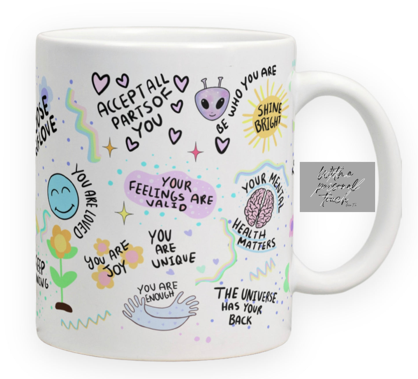Your feelings are valid mug