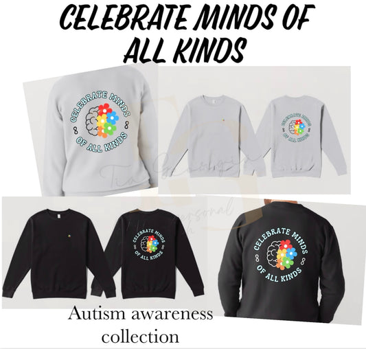 Celebrate minds of all kinds sweatshirt ❤️