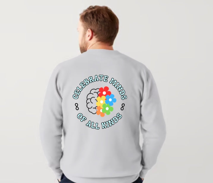 Celebrate minds of all kinds sweatshirt ❤️