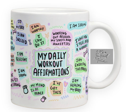 Daily Workout Affirmations Mug