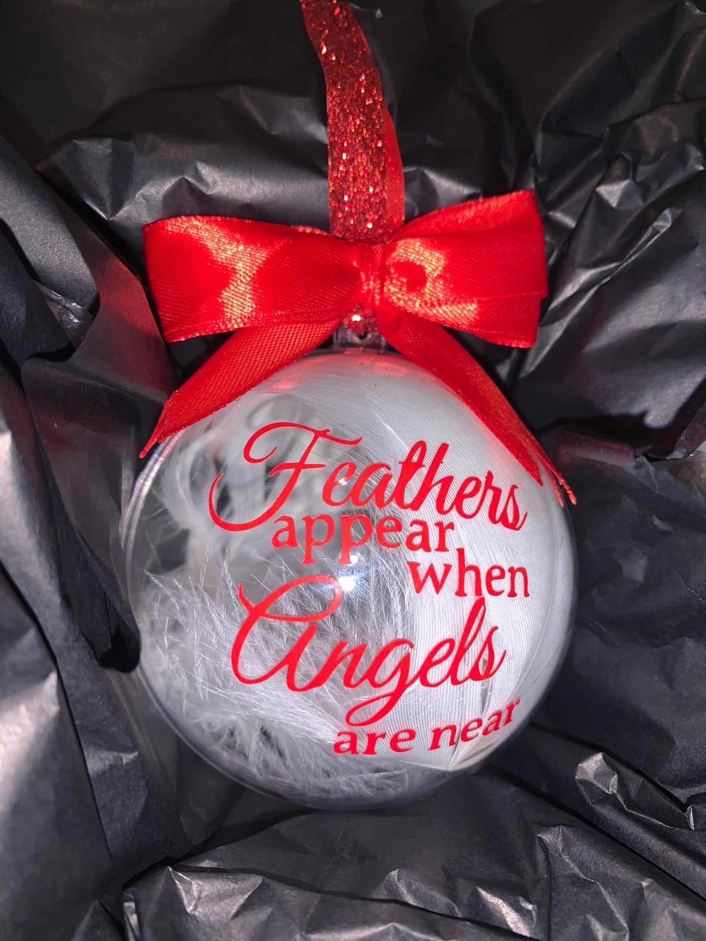‘Feathers appear when Angels are near’ bauble